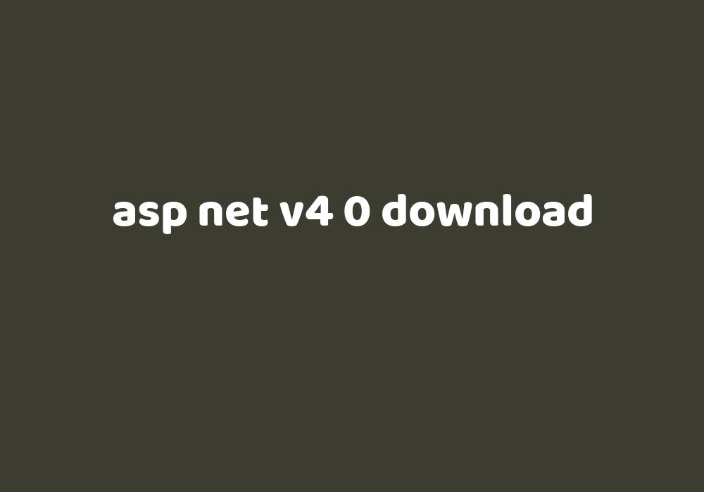 Asp Net V4 0 Download – Gezginler